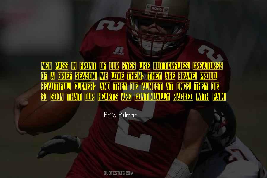 We Are So Proud Quotes #856870