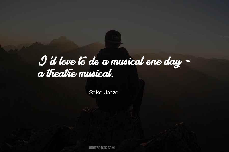 Theatre Musical Quotes #1584207