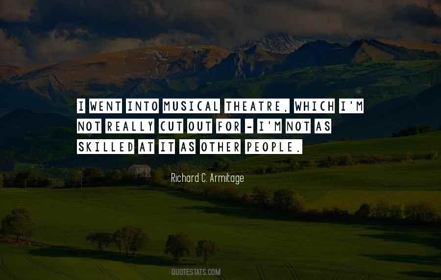 Theatre Musical Quotes #1874803