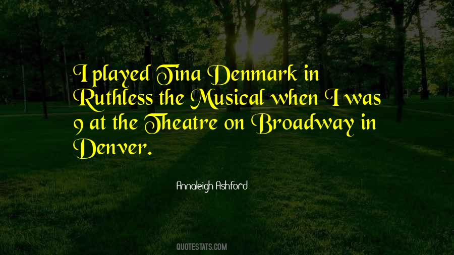 Theatre Musical Quotes #448246