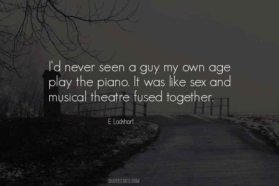 Theatre Musical Quotes #548631