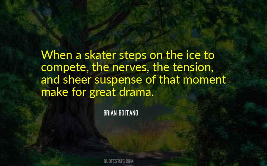 Great Drama Quotes #1556602