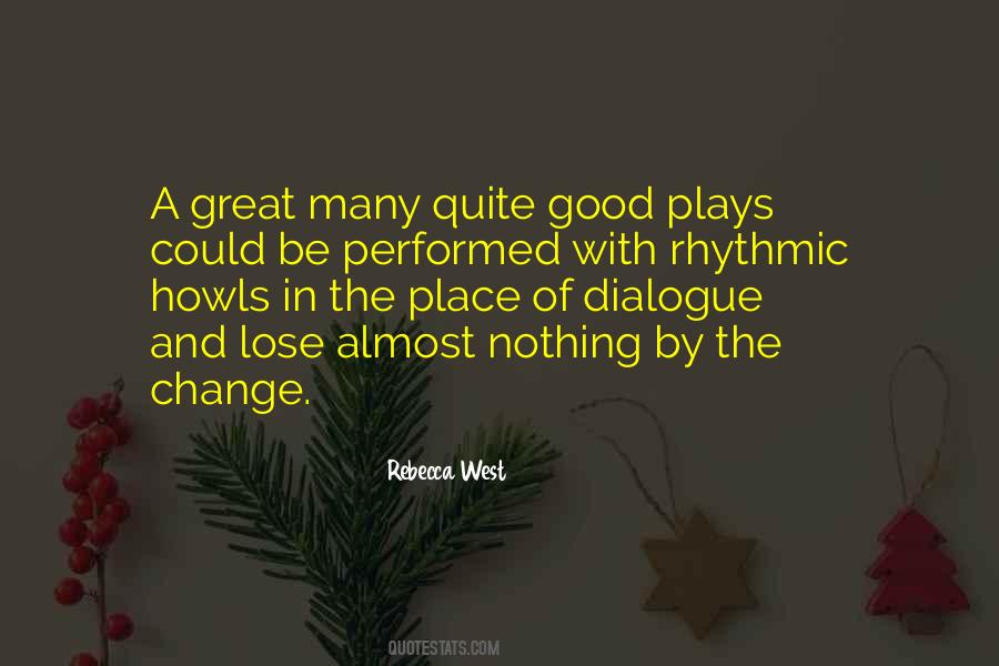 Great Drama Quotes #857208