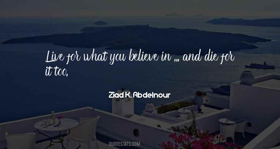 Live And Die For You Quotes #1428843