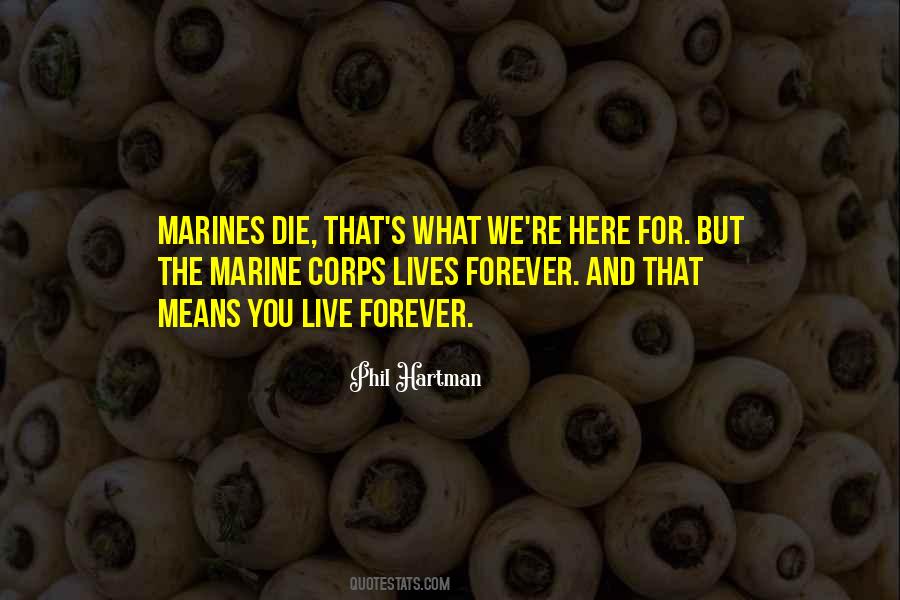 Live And Die For You Quotes #1547162