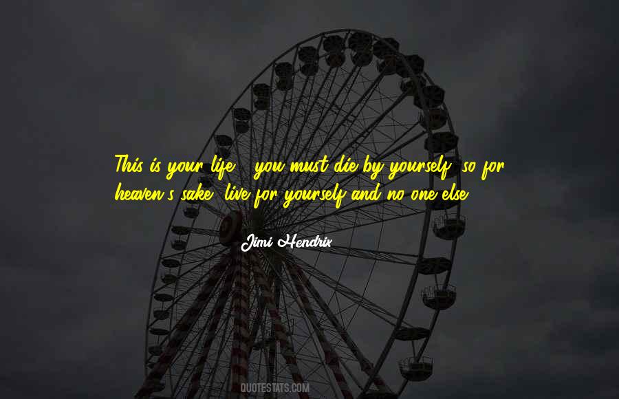 Live And Die For You Quotes #1696932