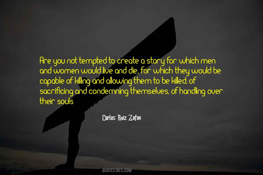 Live And Die For You Quotes #400070