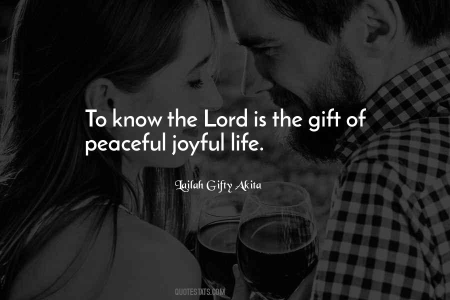 Quotes About Gift Of Joy #1427645