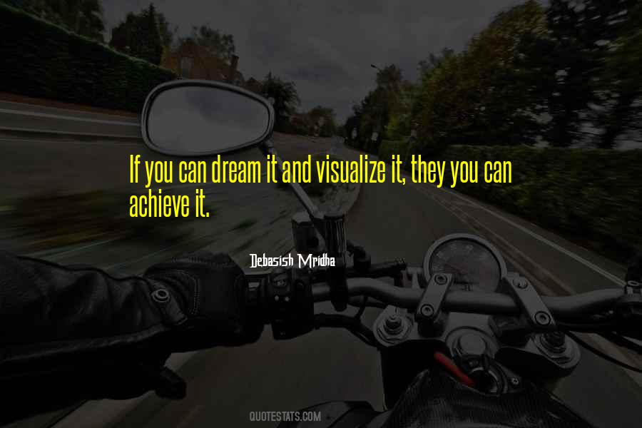 Visualize It Quotes #885113