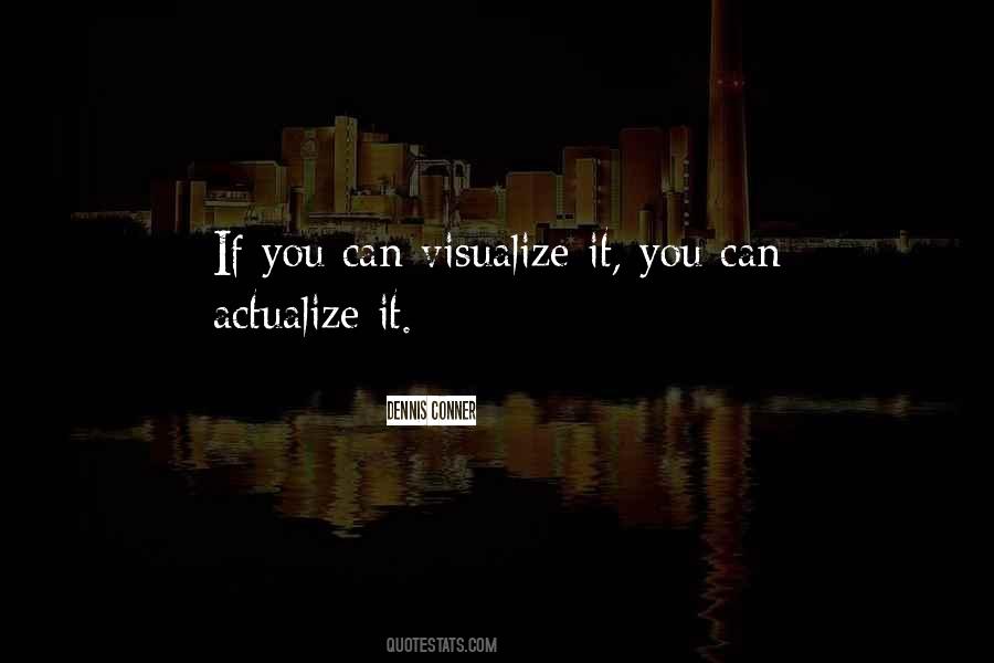 Visualize It Quotes #961834