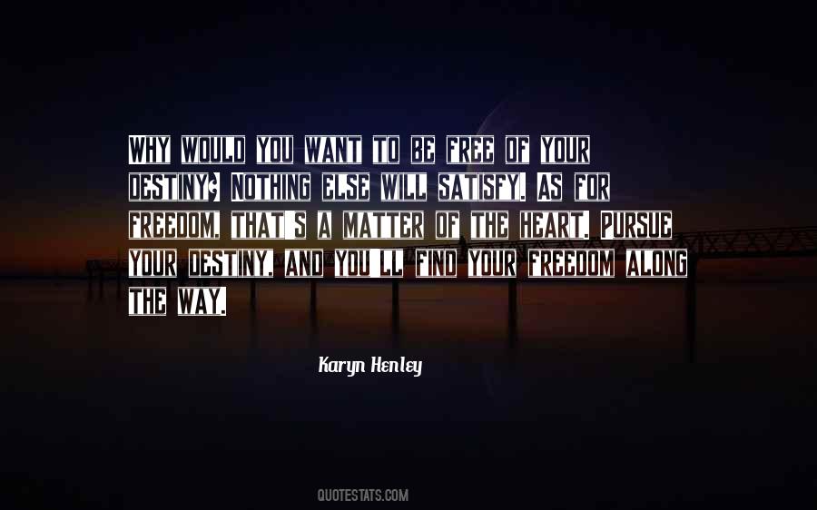 Find Your Heart Quotes #1218625