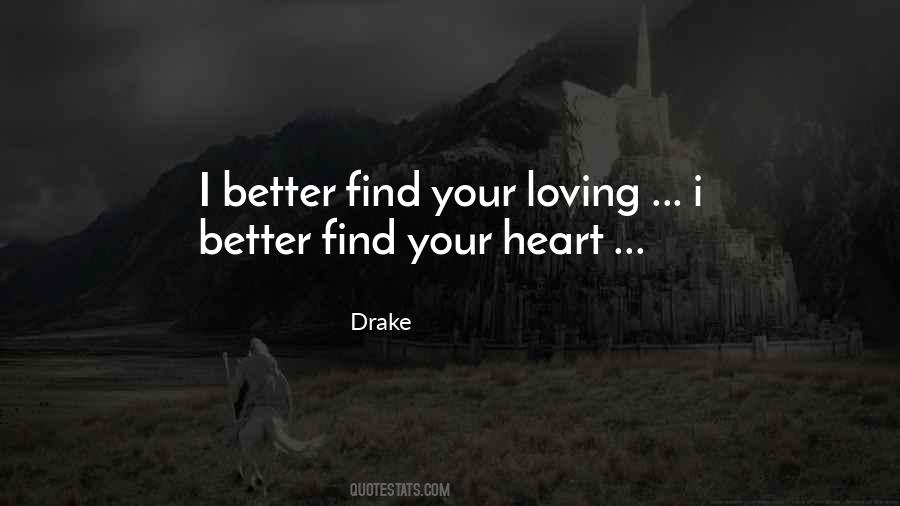 Find Your Heart Quotes #1865183
