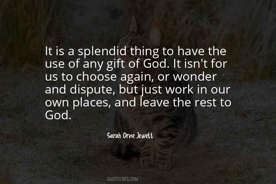 Quotes About Gift Of God #1053130