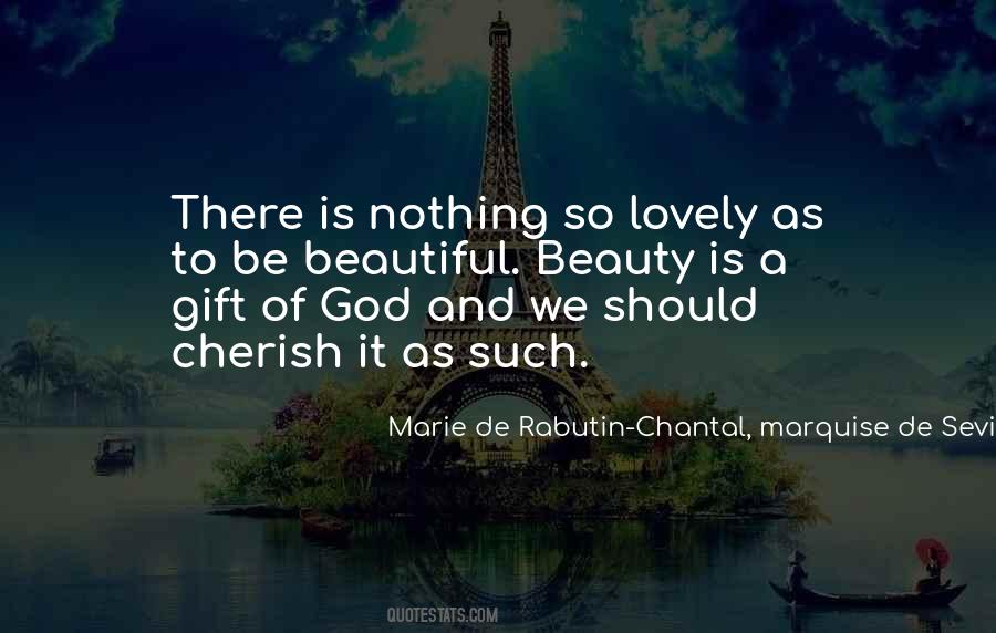 Quotes About Gift Of God #1247806