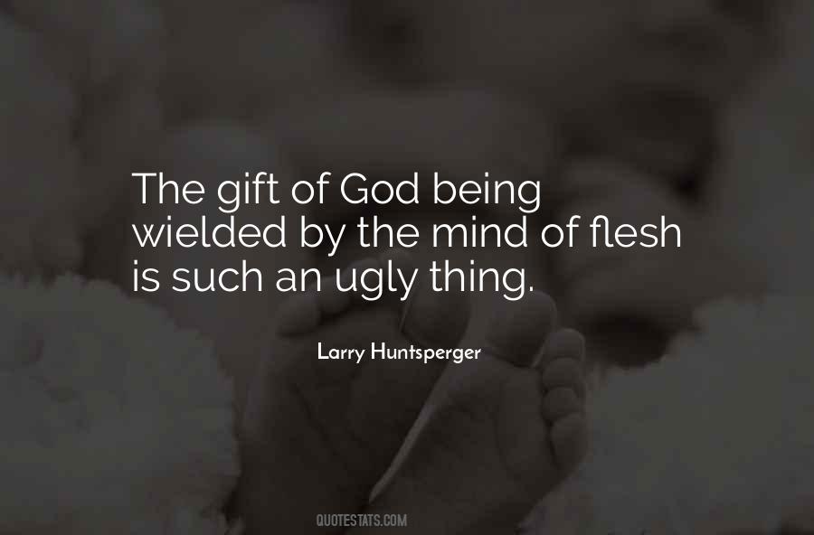 Quotes About Gift Of God #1267826