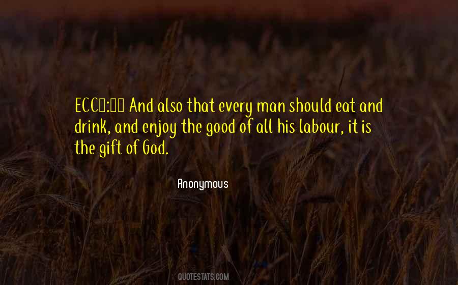 Quotes About Gift Of God #1773535