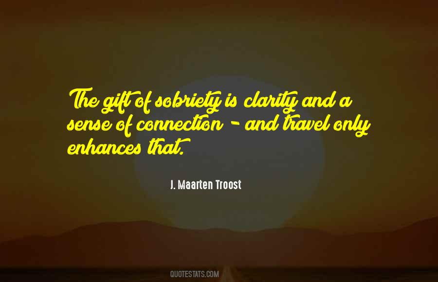 Clarity And Connection Quotes #1864293