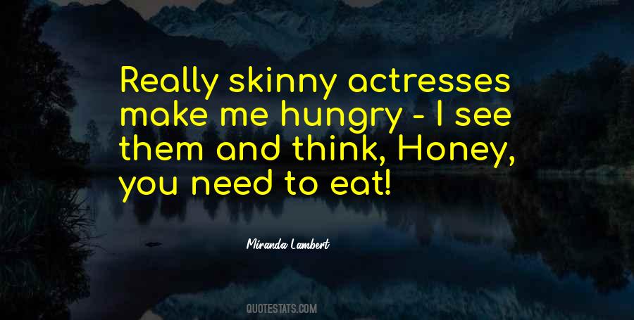 To Eat Quotes #1766737