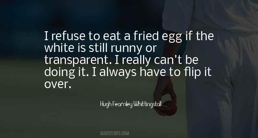 To Eat Quotes #1772720