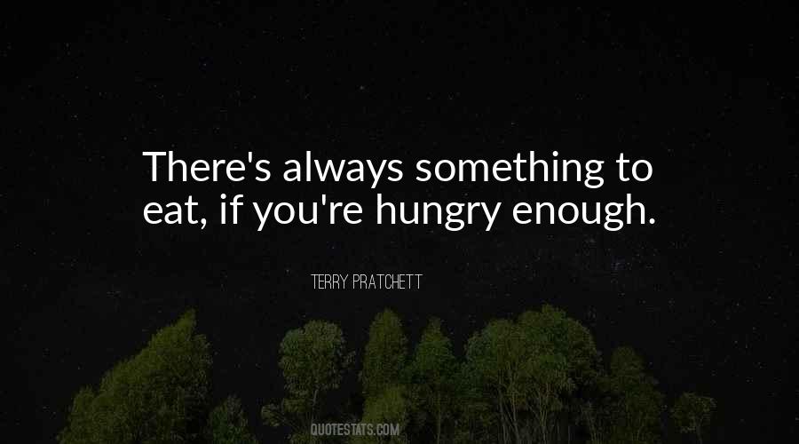 To Eat Quotes #1778998