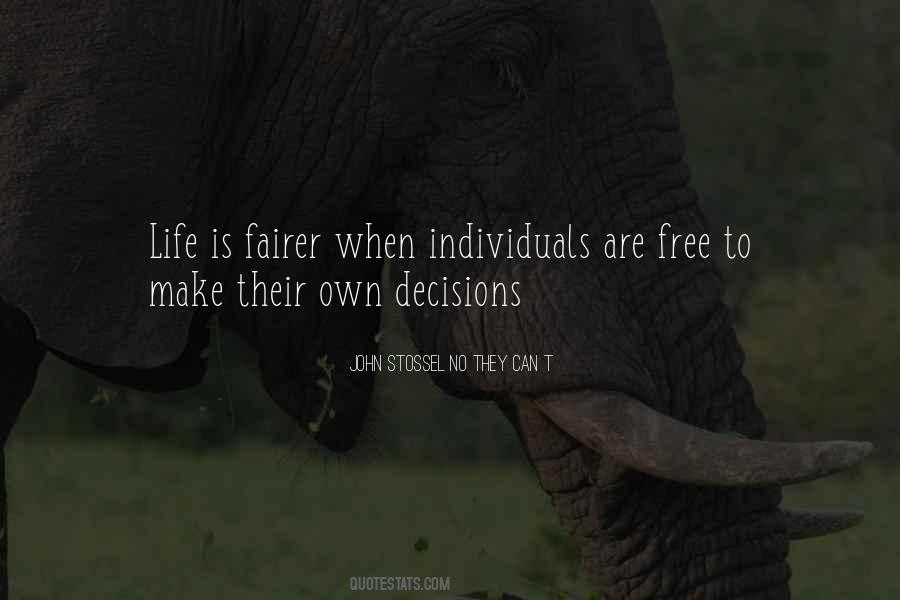 Quotes About The Fairness Of Life #429988