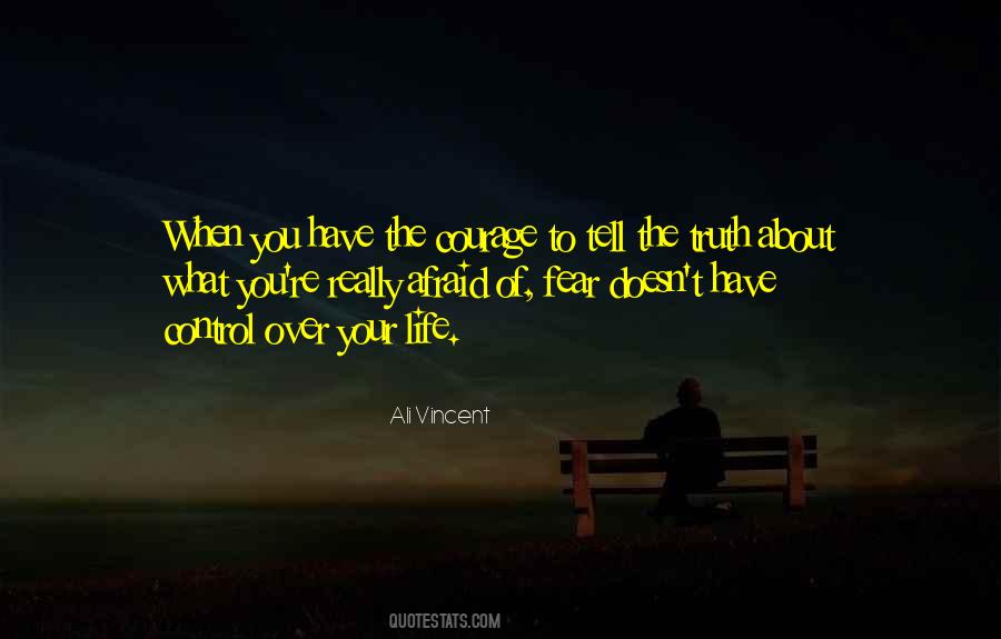 You Have Control Over Your Life Quotes #617775