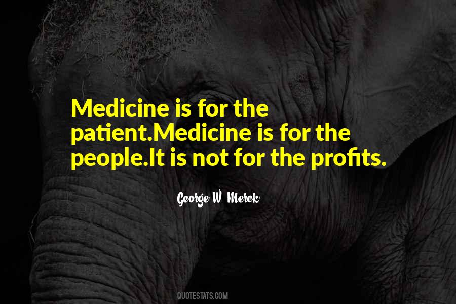 George Merck Quotes #1361611