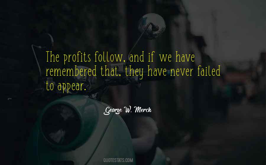 George Merck Quotes #1796479