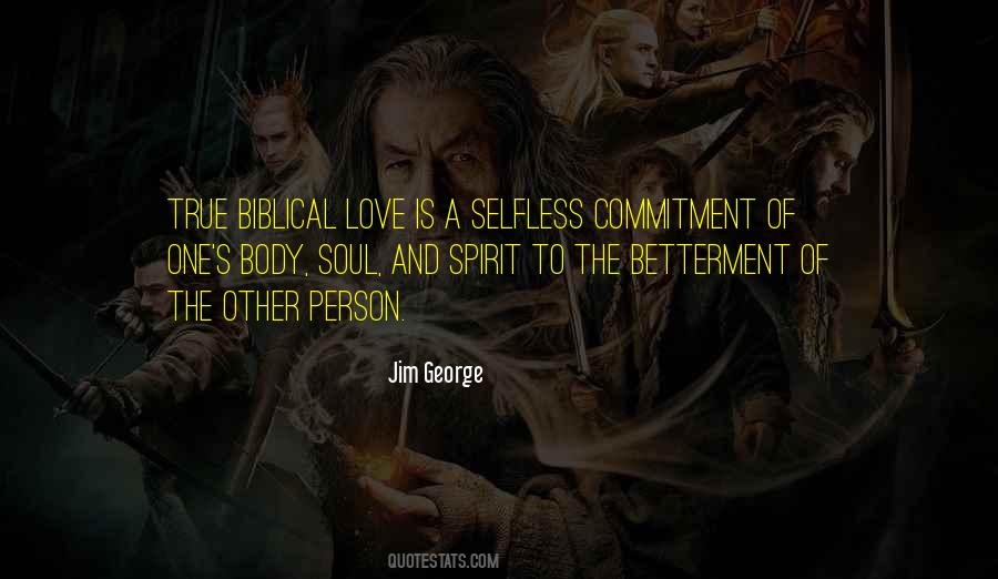True Love Is Selfless Quotes #550494