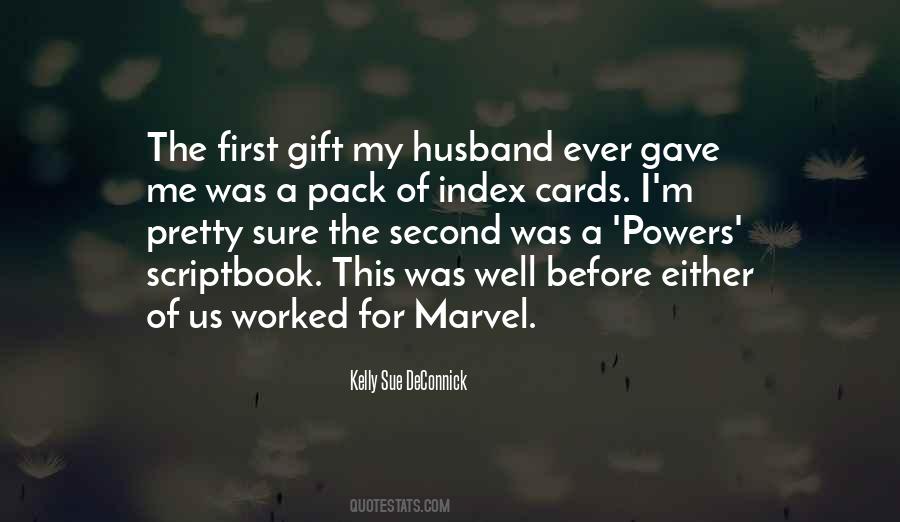Quotes About Gift From Husband #1863409