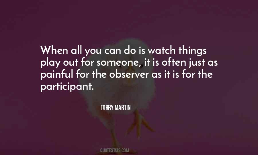 Just You Watch Quotes #156579