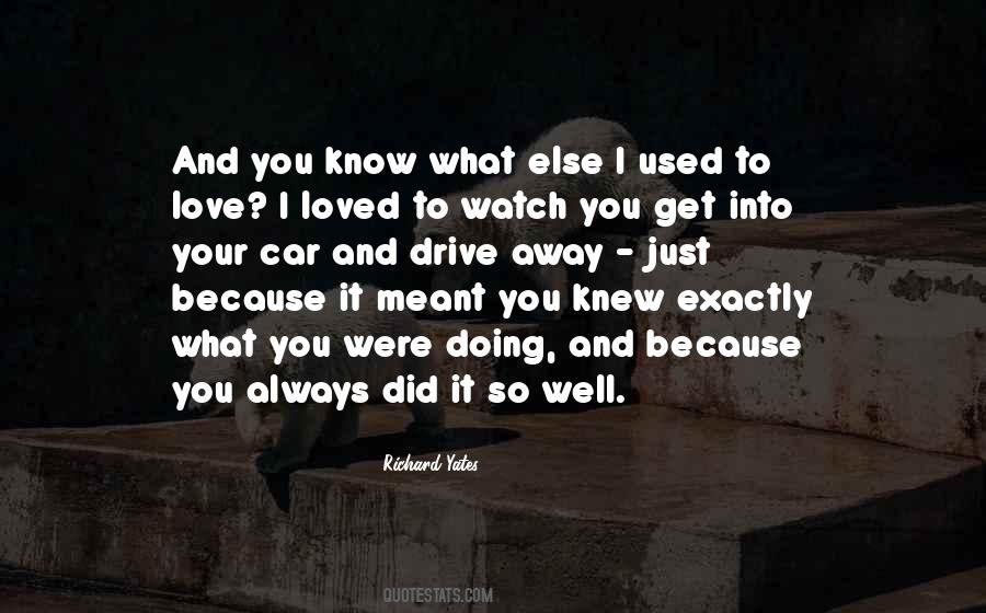 Just You Watch Quotes #253781