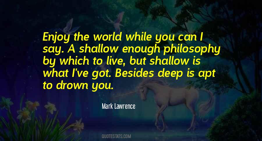 Live While You Quotes #502623