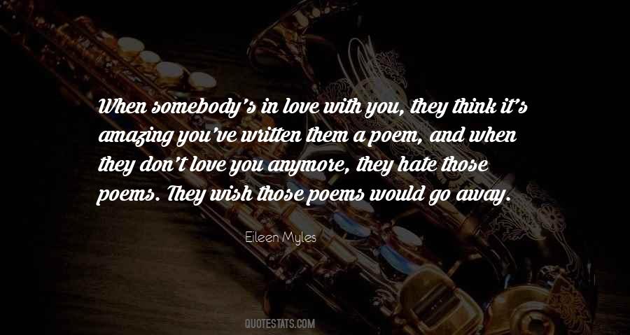 When They Hate You Quotes #1031526