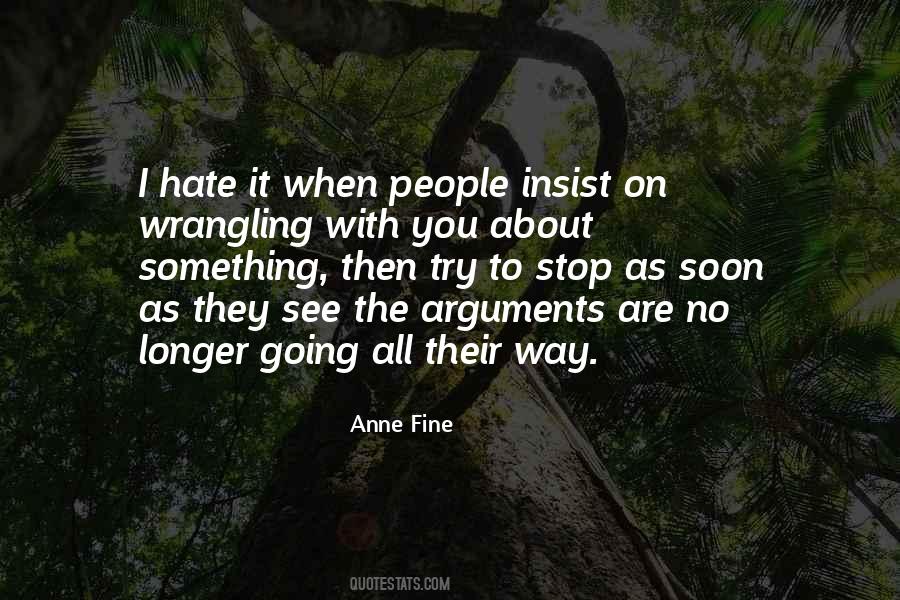 When They Hate You Quotes #1417478