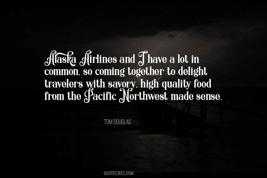 Food Quality Quotes #1257942