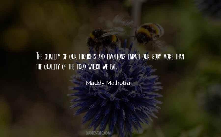 Food Quality Quotes #1583672