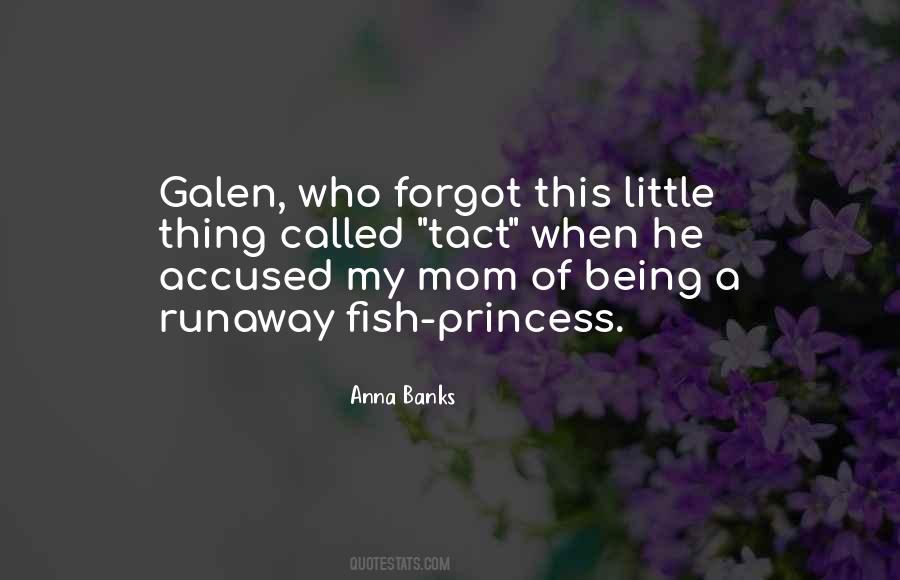 Mom Princess Quotes #513808