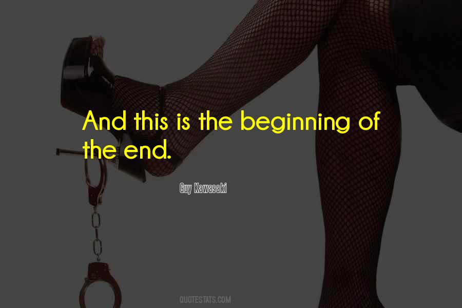 This Is The Beginning Quotes #1325031