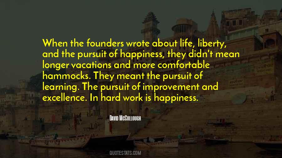 And The Pursuit Of Happiness Quotes #793397