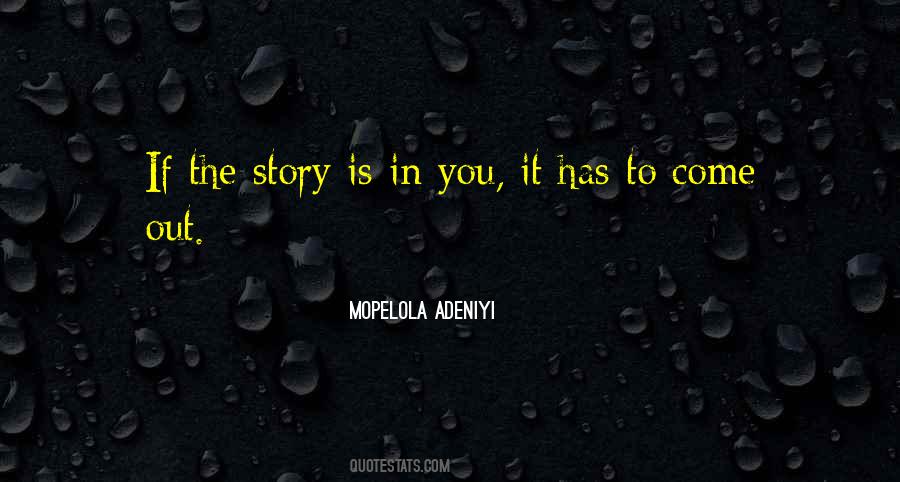 When Writing The Story Of Your Life Quotes #27156
