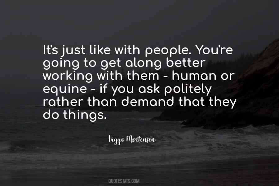 Something Better To Come Along Quotes #924119