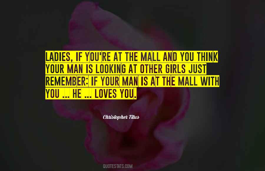 Going To The Mall Quotes #275237