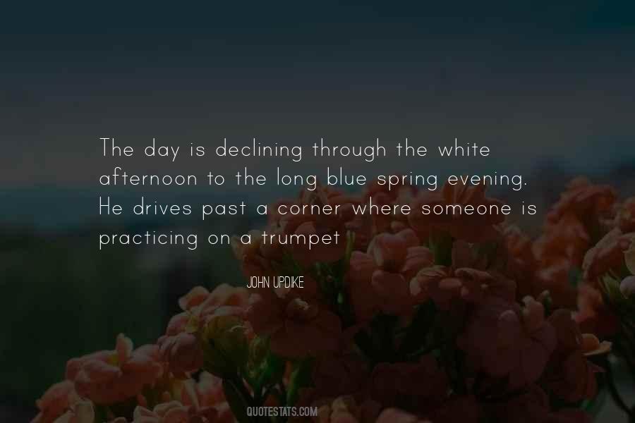 Spring Evening Quotes #1705744