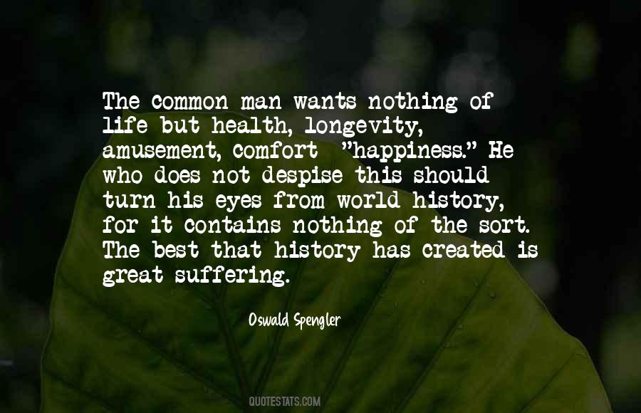 He Who Does Nothing Quotes #1744559