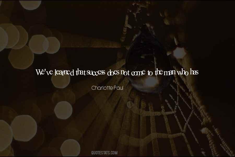 He Who Does Nothing Quotes #852369