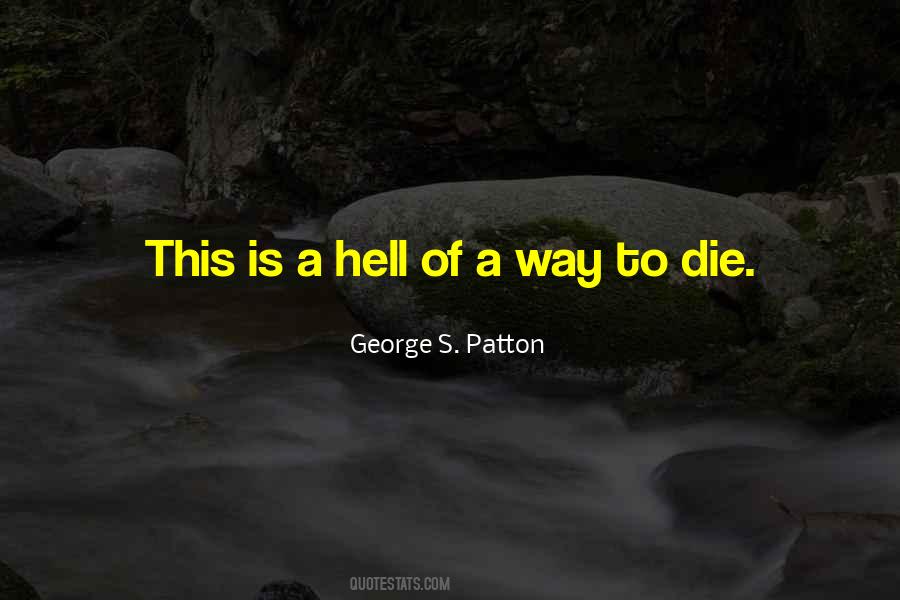 George Patton Quotes #336637
