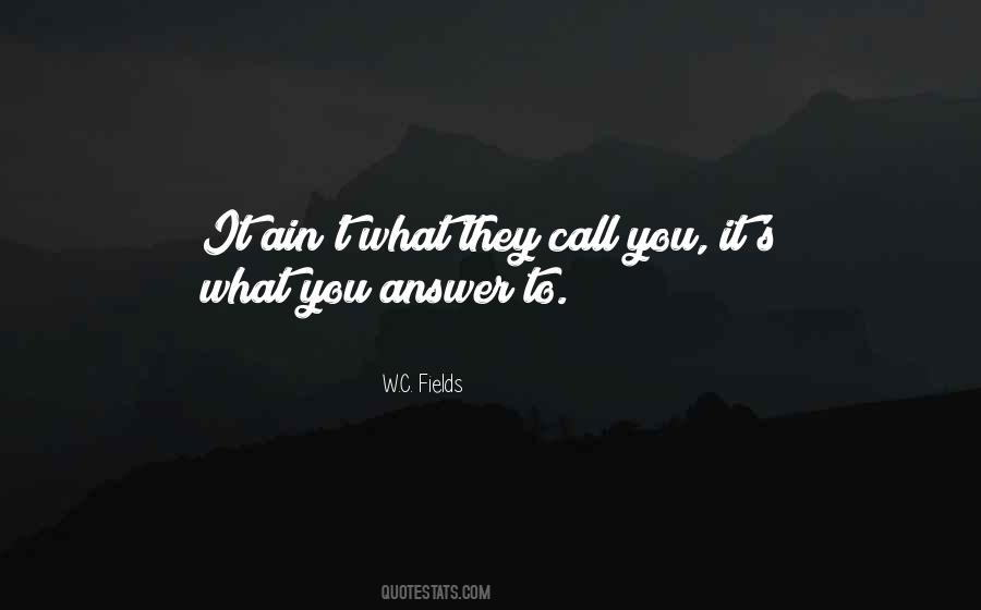 Call You Quotes #1099474