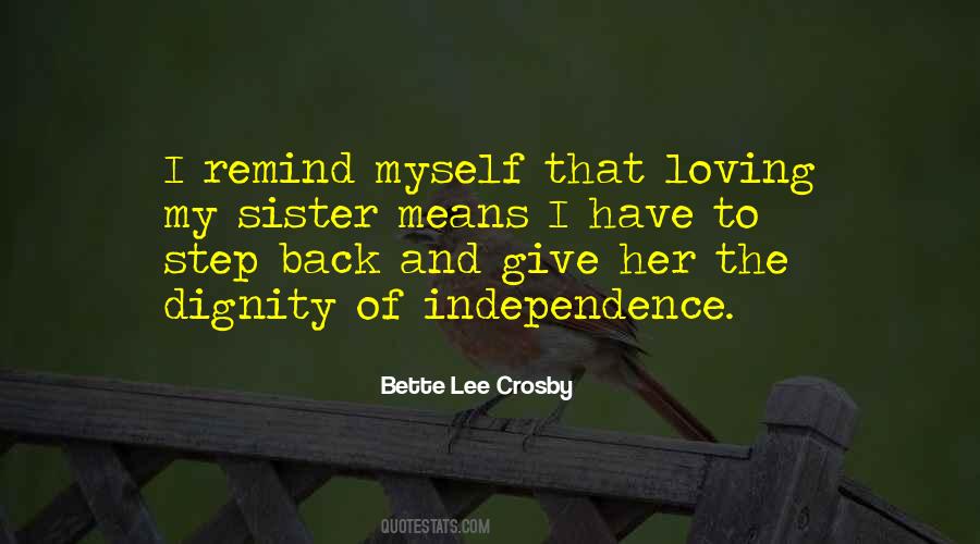 My Independence Quotes #1075201