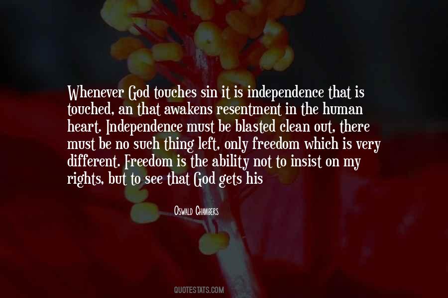 My Independence Quotes #1406542